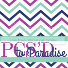 PSC'D to Paradise